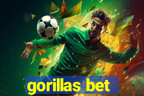 gorillas bet